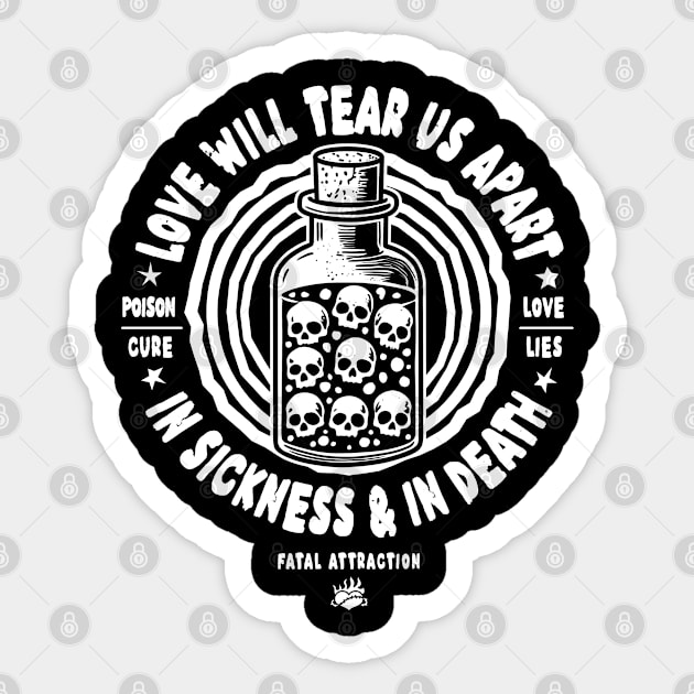Love will tear us apart Sticker by artslaves